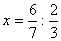 x=6/7/2/3